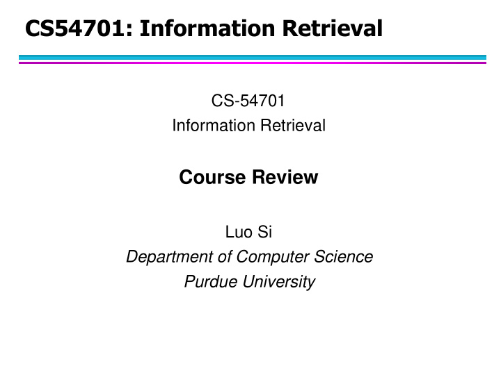 cs54701 information retrieval