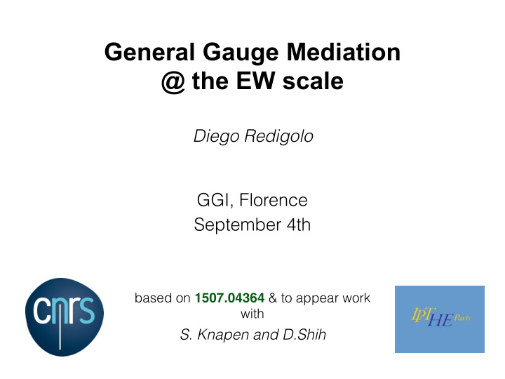 general gauge mediation the ew scale