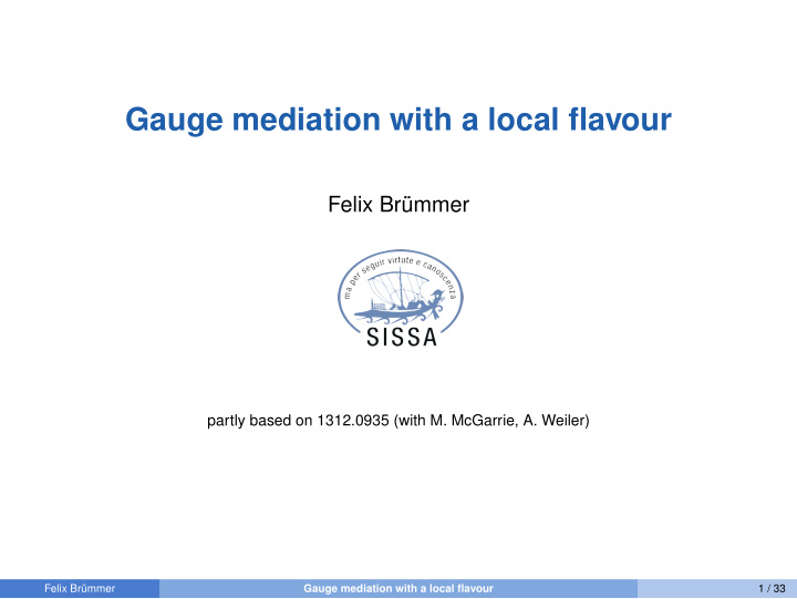 gauge mediation with a local flavour