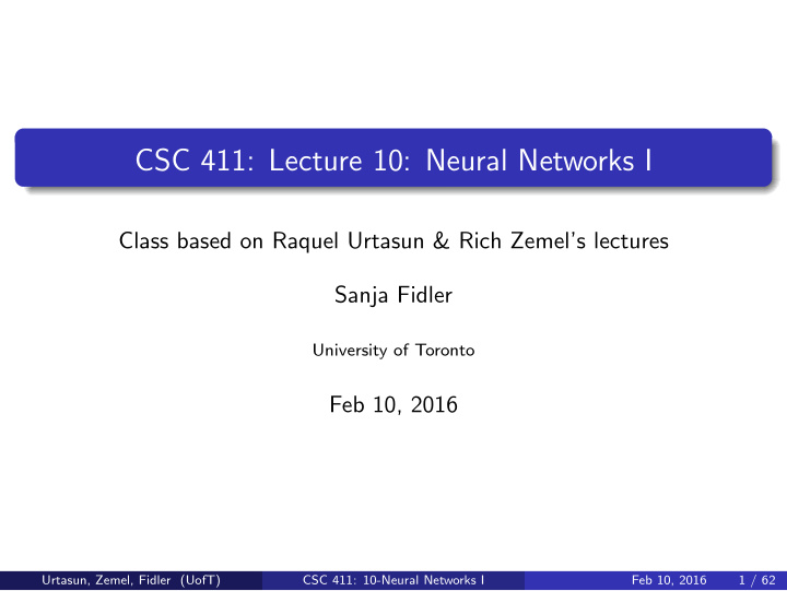 csc 411 lecture 10 neural networks i