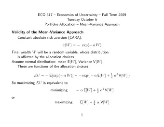 ECO 317  Economics of Uncertainty  Fall Term 2009  Tuesday October 6  Portfolio Allocation