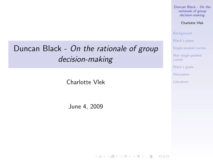 duncan black on the rationale of group