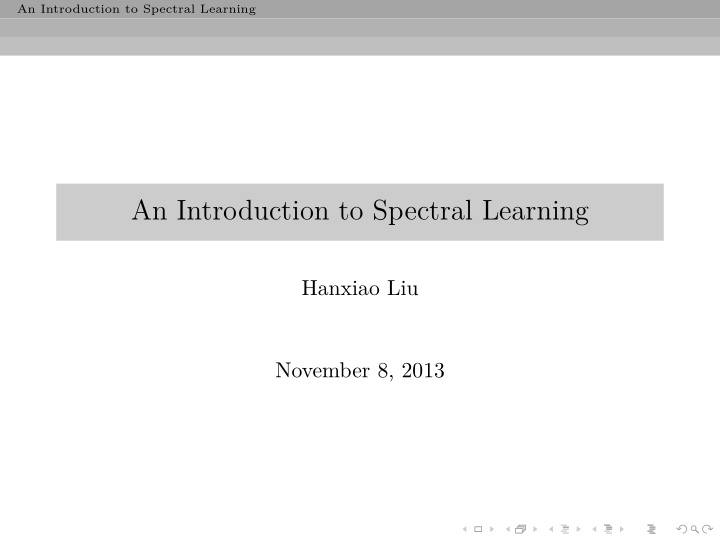 an introduction to spectral learning