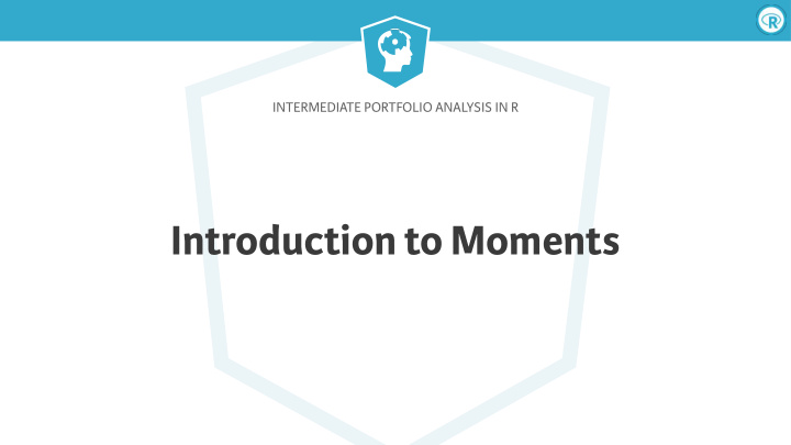 introduction to moments