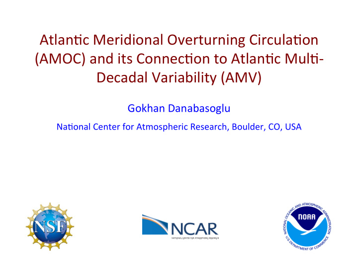 atlan c meridional overturning circula on amoc and its