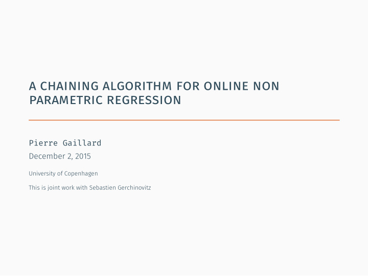 a chaining algorithm for online non parametric regression