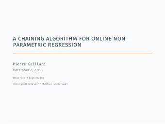 a chaining algorithm for online non  parametric regression  Pierre Gaillard  December 2, 2015