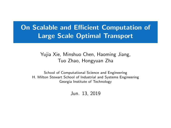 on scalable and efficient computation of large scale