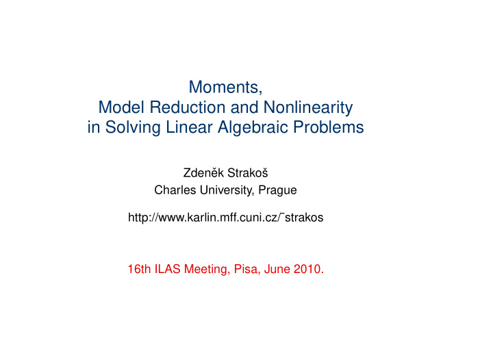 moments model reduction and nonlinearity in solving