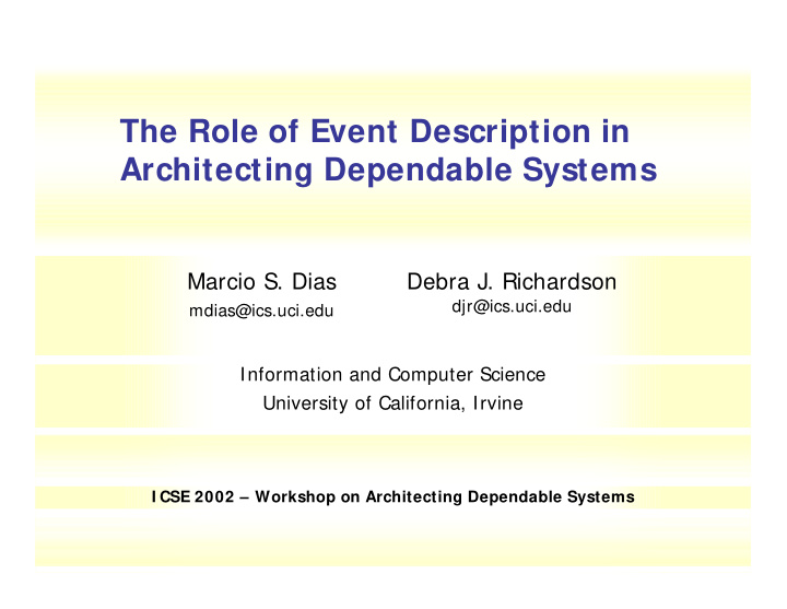 the role of event description in architecting dependable