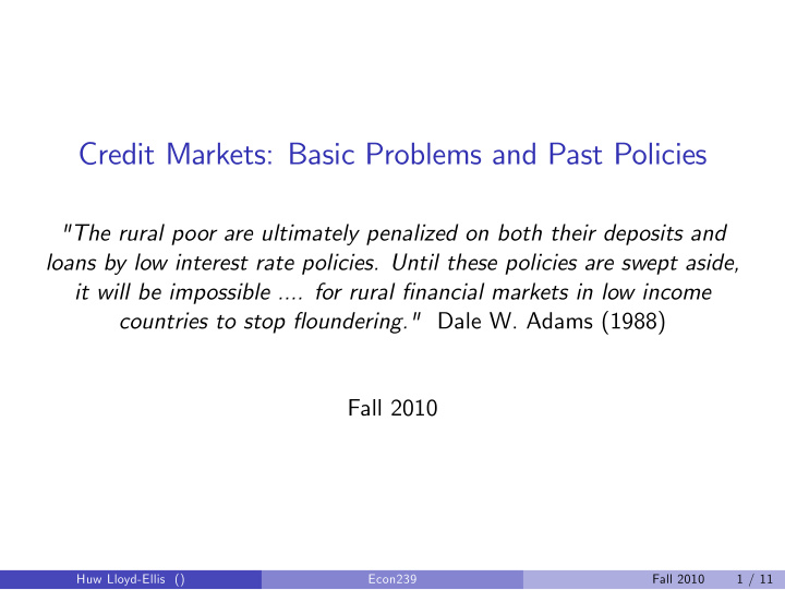 credit markets basic problems and past policies