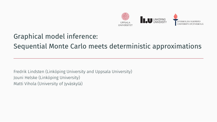 graphical model inference sequential monte carlo meets