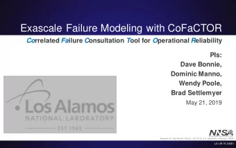 Exascale Failure Modeling with CoFaCTOR Co rrelated Fa ilure C onsultation T ool for O perational R
