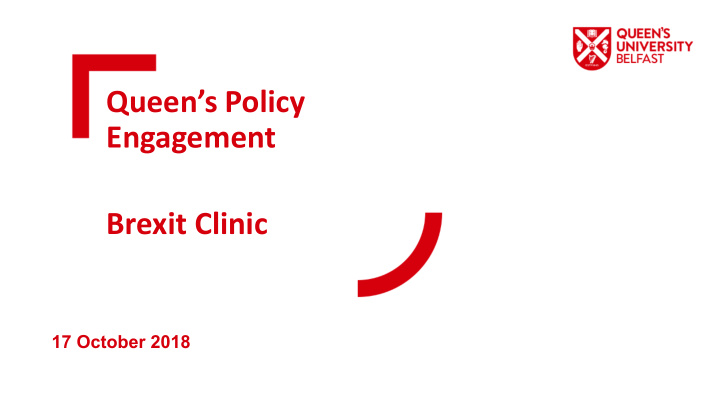 queen s policy engagement brexit clinic