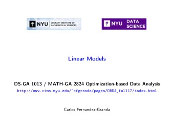 Linear Models  DS-GA 1013 / MATH-GA 2824 Optimization-based Data Analysis