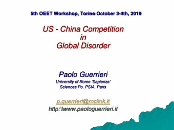 Global Disorder  Paolo Guerrieri University of Rome Sapienza  Sciences Po, PSIA, Paris