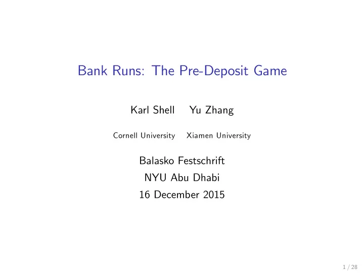 bank runs the pre deposit game