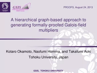 A hierarchical graph-based approach to  generating formally-proofed Galois-field  multipliers