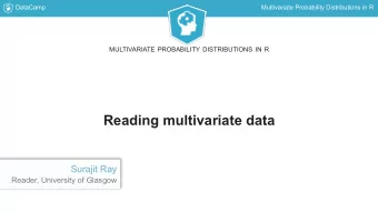 Reading multivariate data  Surajit Ray  Reader, University of Glasgow  DataCamp  Multivariate