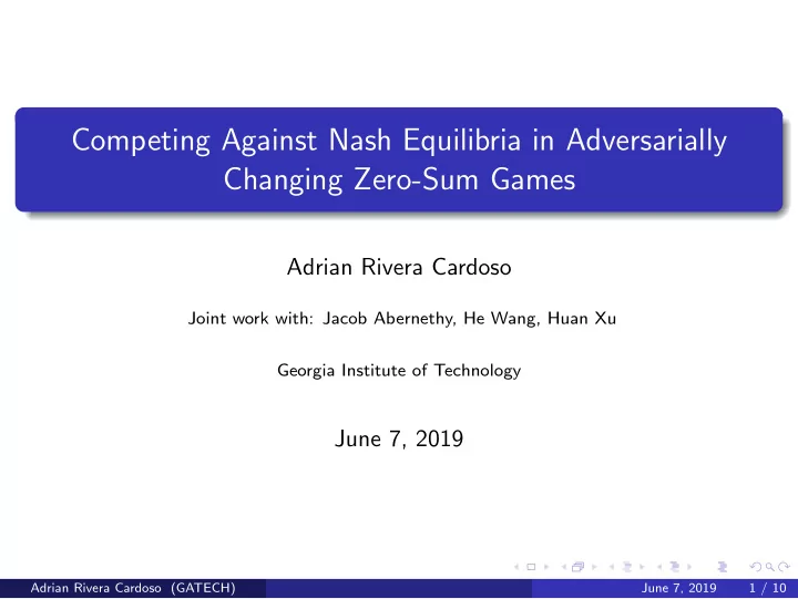 competing against nash equilibria in adversarially