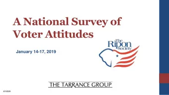 Voter Attitudes  January 14-17, 2019  #16328  January 14-17, 2019 / N = 800 registered voters /