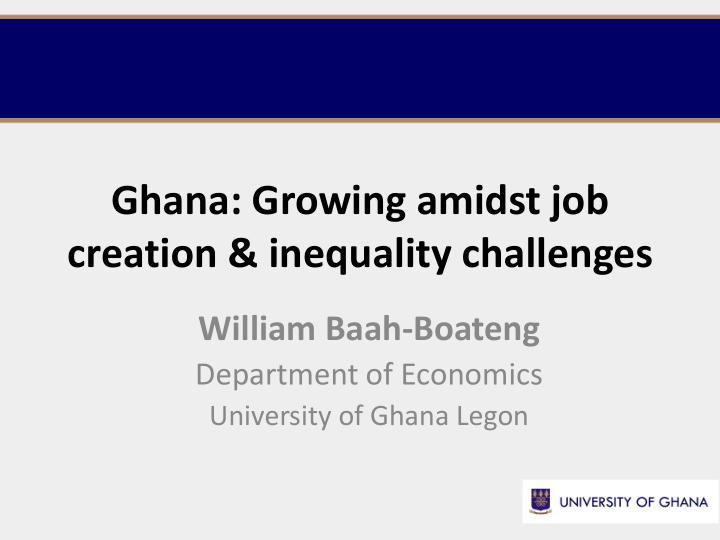 ghana growing amidst job