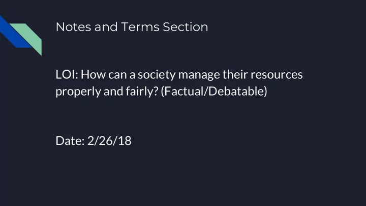 notes and terms section loi how can a society manage