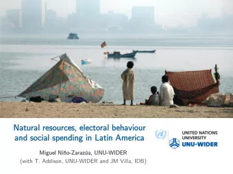 Natural  tural reso  esourc  rces,  es, el  electo  ectoral  ral beh  ehaviour  viour  and social