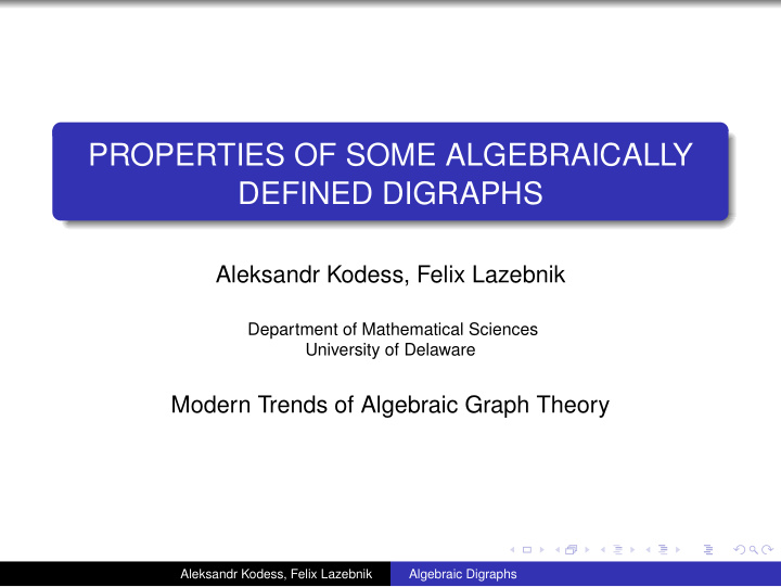 properties of some algebraically defined digraphs
