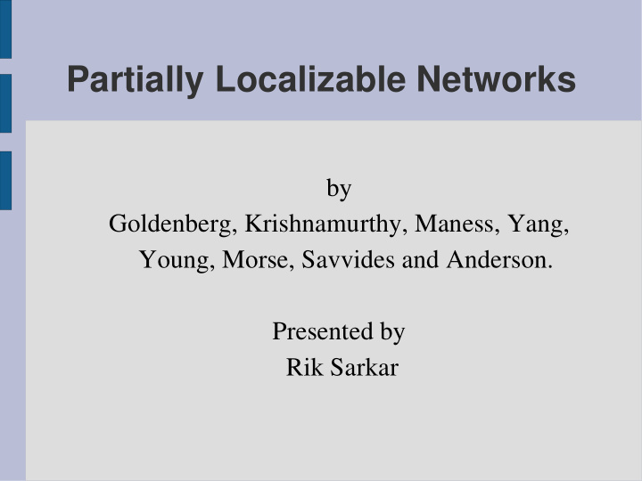 partially localizable networks