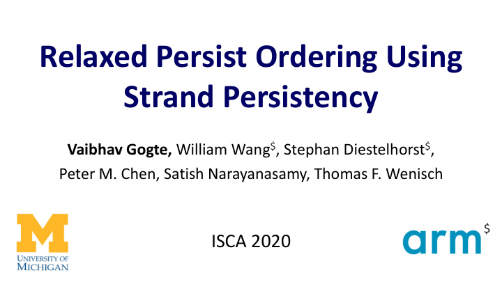 relaxed persist ordering using strand persistency