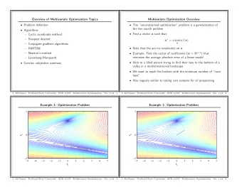 Overview of Multivariate Optimization Topics  Multivariate Optimization Overview  Problem