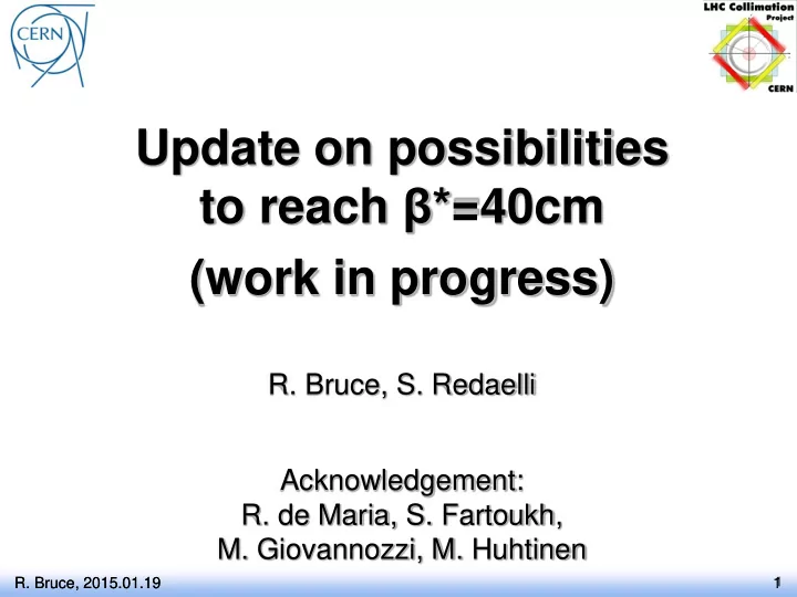 update on possibilities
