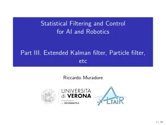 Statistical Filtering and Control  for AI and Robotics  Part III. Extended Kalman filter, Particle