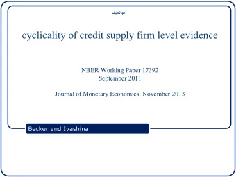 NBER Working Paper 17392  September 2011  Journal of Monetary Economics, November 2013  Becker and
