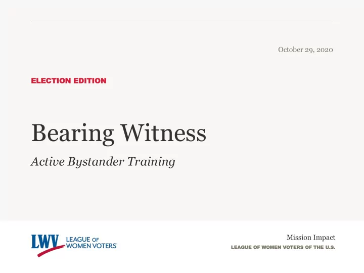 bearing witness