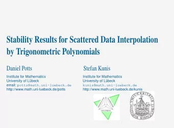 Stability Results for Scattered Data Interpolation  by Trigonometric Polynomials  Daniel Potts