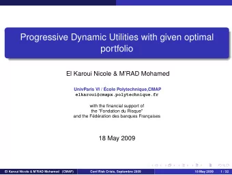 Progressive Dynamic Utilities with given optimal  portfolio  El Karoui Nicole &amp; MRAD Mohamed
