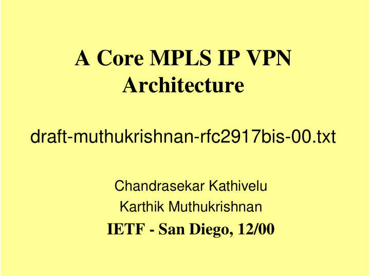 a core mpls ip vpn architecture
