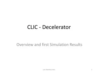 Overview and first Simulation Results  Lutz Matthias Hein  1  General Overview  12 GHz RF-System