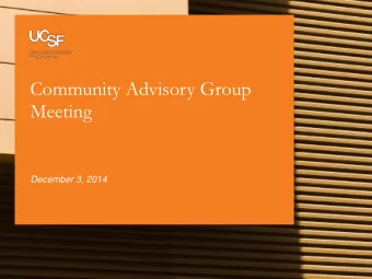Community Advisory Group  Meeting December 3, 2014  Agenda  1.  Welcome, Introductions and Agenda