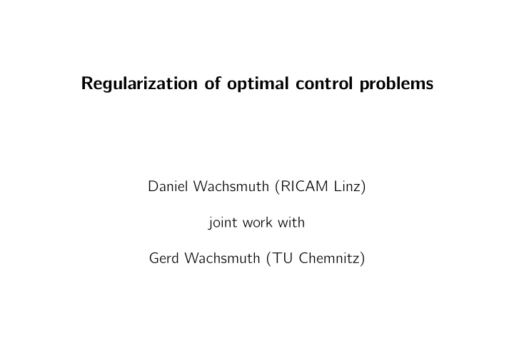 regularization of optimal control problems