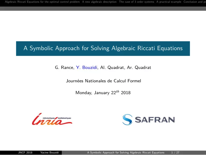a symbolic approach for solving algebraic riccati