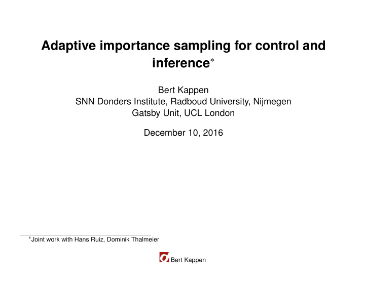 adaptive importance sampling for control and
