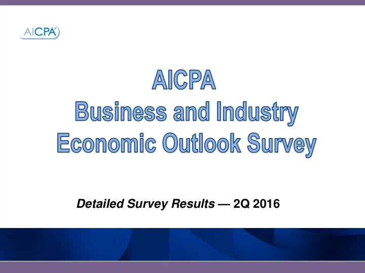 detailed survey results 2q 2016 survey background