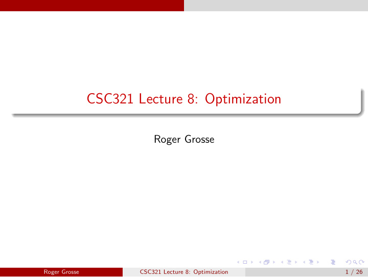 csc321 lecture 8 optimization