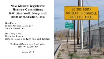 Ne w Me xic o  L  e g isla tive  F  ina nc e  Co mmitte e :  I  &amp;W Brine  We ll Histo ry a nd