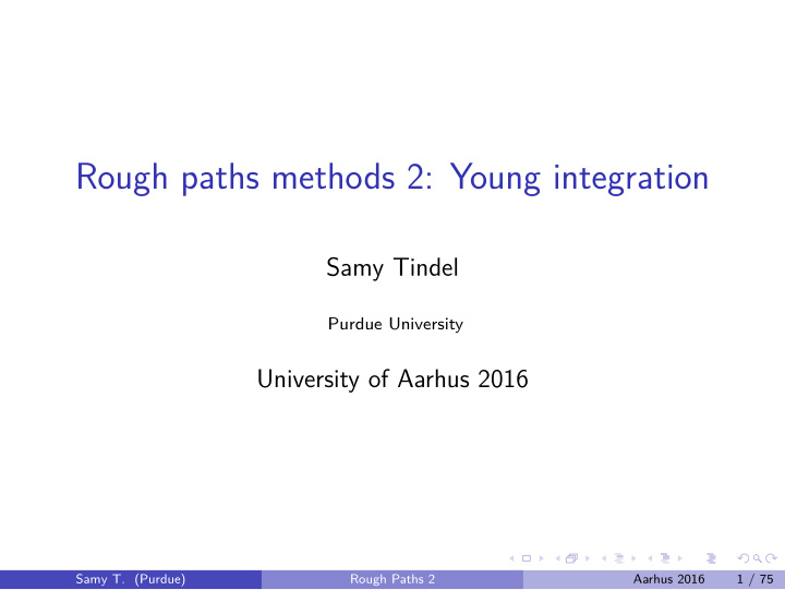 rough paths methods 2 young integration