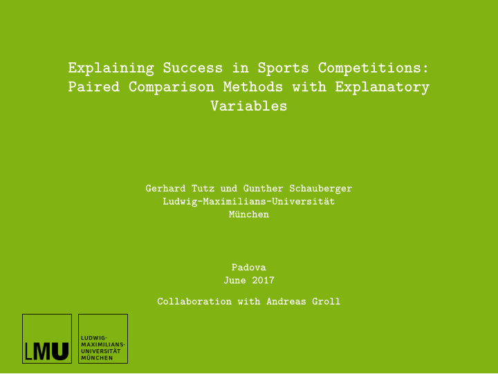 explaining success in sports competitions paired