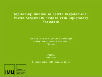 Explaining Success in Sports Competitions:  Paired Comparison Methods with Explanatory  Variables